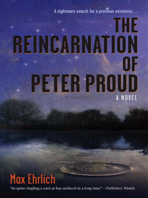 Title details for The Reincarnation of Peter Proud by Max Ehrlich - Available